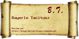 Bayerle Tacitusz névjegykártya